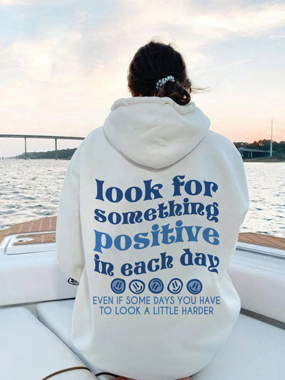 Look For Something Positive In Each Day Blue Print Women Hoodies